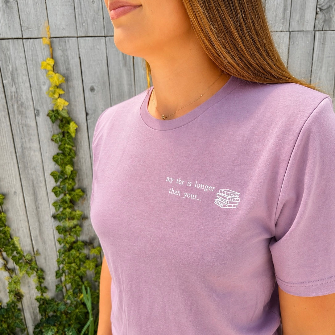 My TBR is Longer Than Your... Sage T-Shirt (Pink)