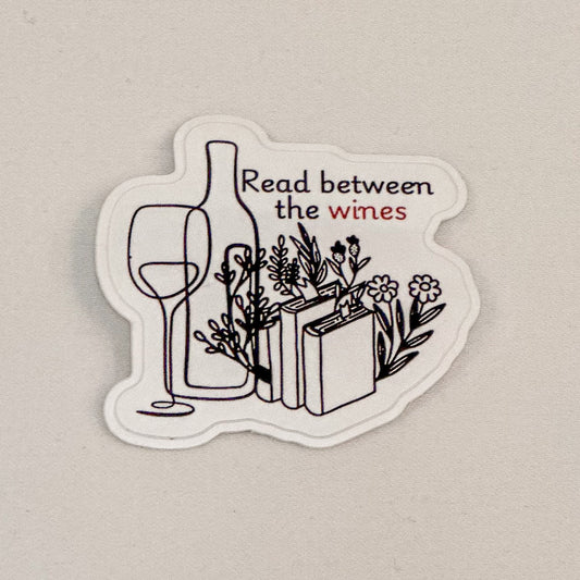 Read Between the Wines Sticker