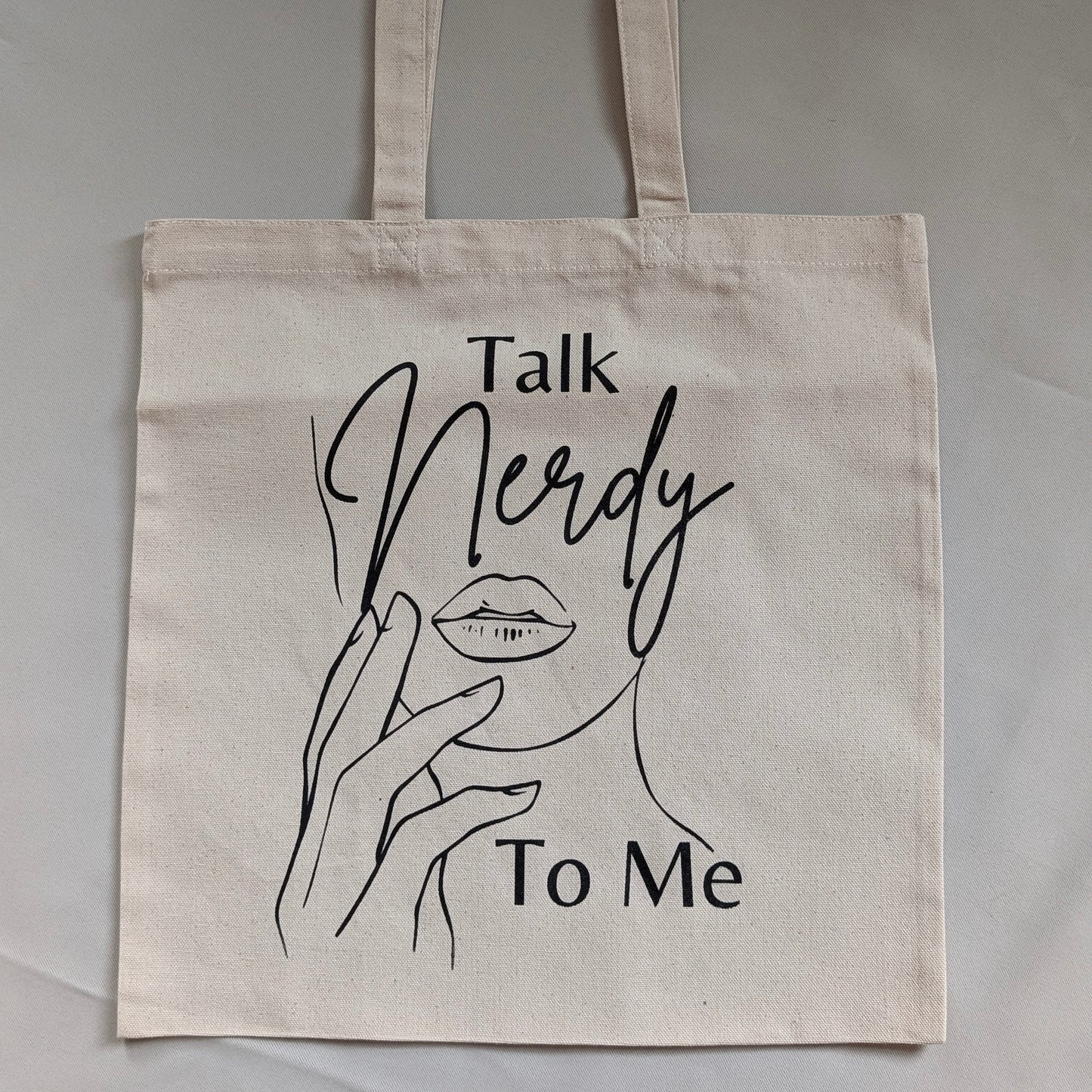 Talk Nerdy to Me Tote Bag