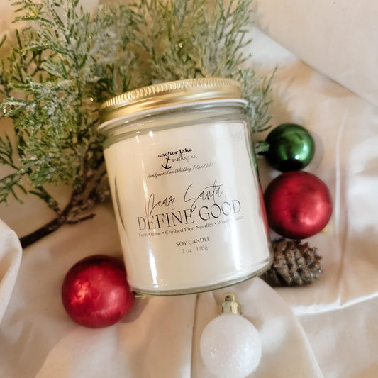 Dear Santa, Define Good