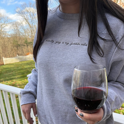 Morally Grey Is My Favorite Color Fleece Crewneck