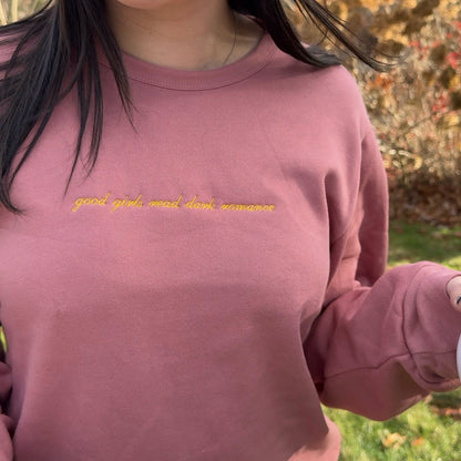 Good Girls Read Dark Romance Crewneck